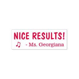 Spaß "NICE RESULTS!" Erzieherin Rubber Briefmarke Permastempel