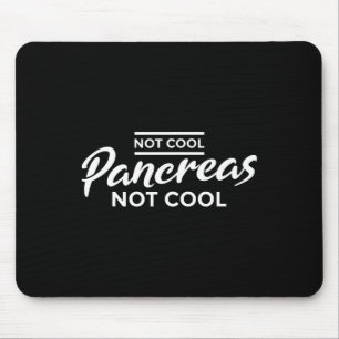 Spaß & Nr. 34; Keine coole Bauchspeicheldrüse nich Mousepad