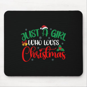 Spaß nur ein Mädchen, das Weihnachtsmädchen Lieben Mousepad