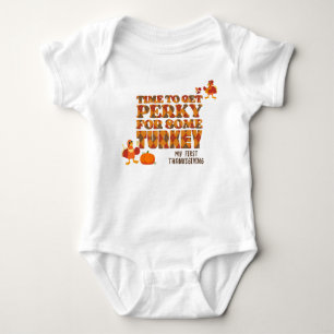 Spaß PERKY FÜR EINIGE TÜRKEI glückliches Dankeschö Baby Strampler