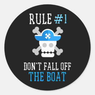 Spaß Piratenregeln fallen nicht aus dem Boot Männe Runder Aufkleber