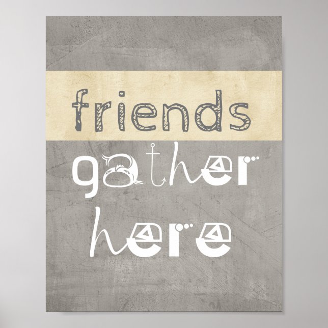 Spaß Poster Zitat Freunde treffen sich hier (Vorne)