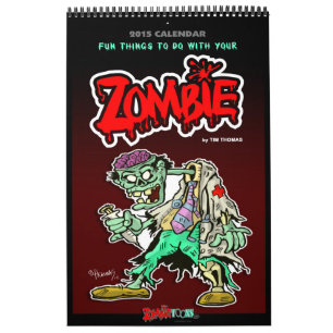 Spaß-Sachen 2015, zum mit Ihrem ZOMBIE Kalender zu