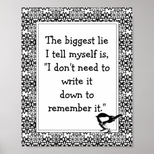 Spaß schreiben Sie auf Zitat Black Blume & Bird Poster