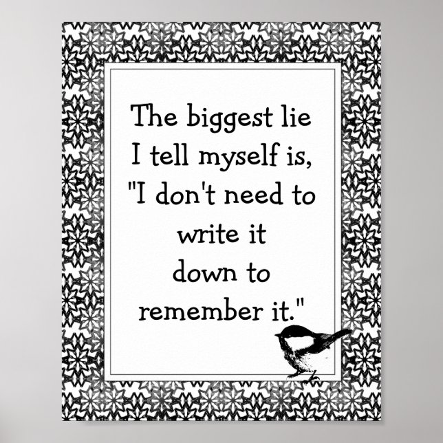 Spaß schreiben Sie auf Zitat Black Blume & Bird Poster (Vorne)