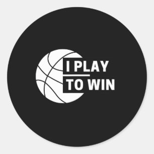 Spaß spiele ich um Basketball Sport zu gewinnen Runder Aufkleber