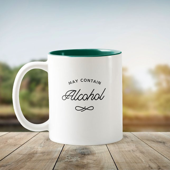 Spaß Stilvoll modern Mai enthält Alkohol Typografi Zweifarbige Tasse (Von Creator hochgeladen)