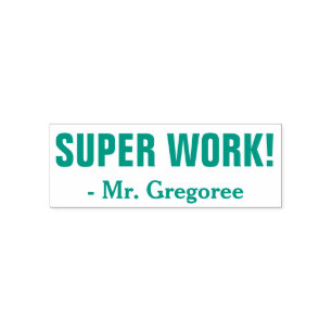 Spaß "SUPER ARBEIT" + Benutzerdefinierter Bildung Permastempel