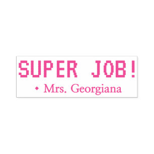 Spaß "SUPER JOB!" Lehrerin Rubber Briefmarke Permastempel