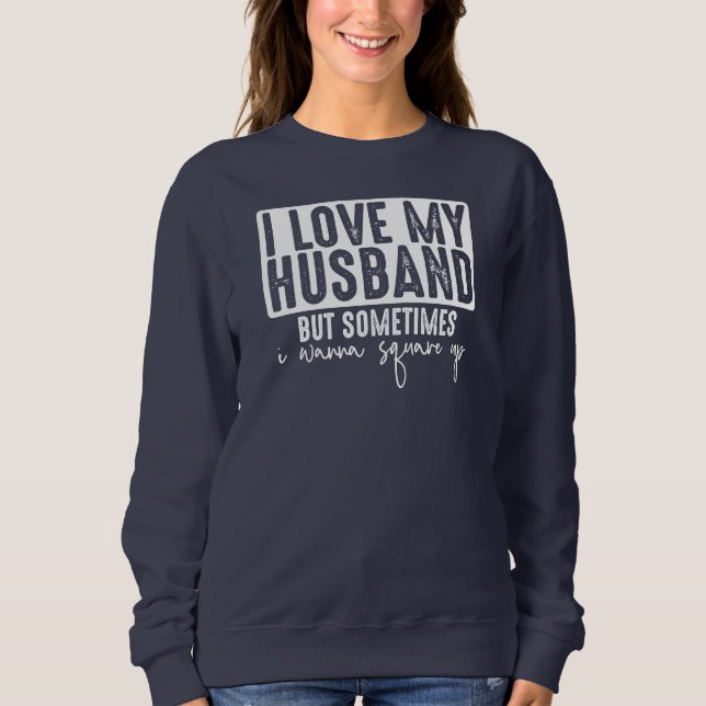 Spaß Sweatshirt (Vorderseite)