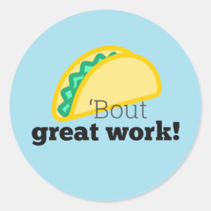 Spaß Taco-Bout Great Work Stickers for Students