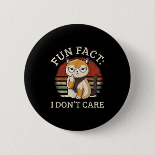 Spaß Tatsache, dass es mir egal ist - Funny Kitten Button
