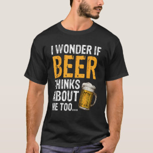 Spaß trinken Bier Alkohol Erwachsene Männer Frauen T-Shirt