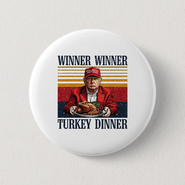 Spaß Trump Gewinner Türkei Abendessen lustig als Button (Vorderseite)