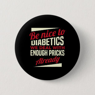Spaß Typ 1 Diabetes T1d Diabetische Bewusstsein Fr Button