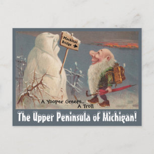 Spaß U.P. Yooper Upper Peninsula Michigan POSTCARD Postkarte