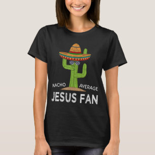 Spaß Unglaublich witzig Meme Sprichwort Funny Jesu T-Shirt