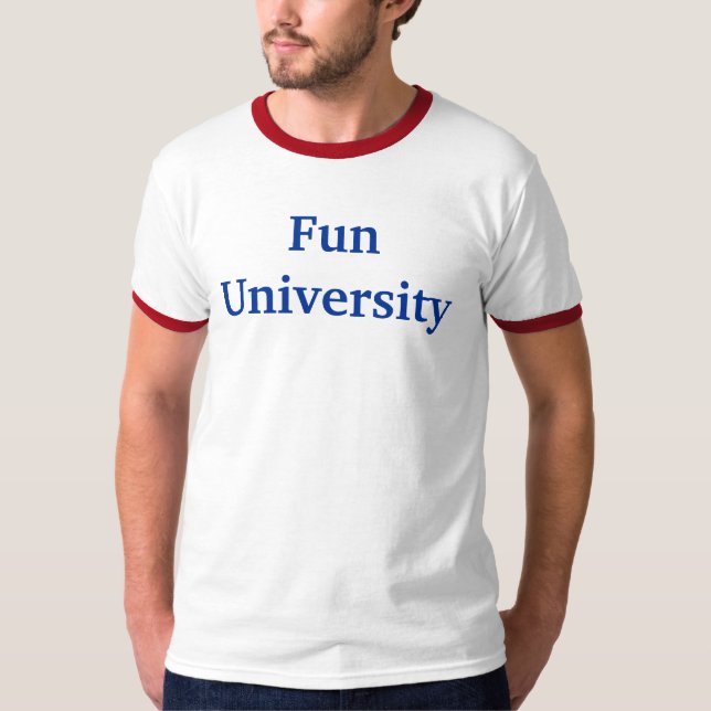 Spaß-Universität T-Shirt (Vorderseite)