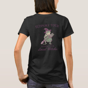 Spaß unterstützen Ihre lokalen Hexen Toad T-Shirt