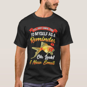 Spaß vergessliches Goldfisch-Gehirn T-Shirt