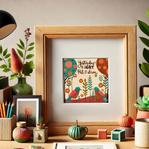 Spaß Vögel Gestern Inspirierend Zitat Inspirivity Poster