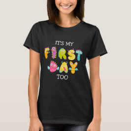 Spaß vor der Schule MEIN ERSTER TAG ZU Mama T-Shirt