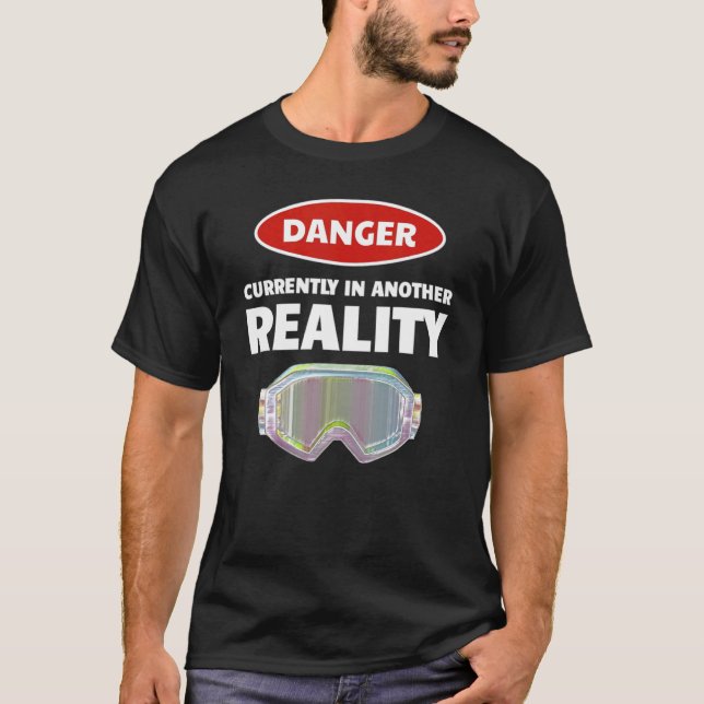 Spaß VR Gamer Virtual Reality Gefahr in einem ande T-Shirt (Vorderseite)