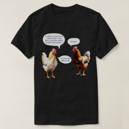 Spaß Warum das Hühnchen über die Straße lustig T-Shirt