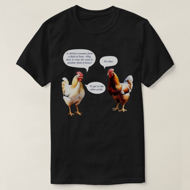 Spaß Warum das Hühnchen über die Straße lustig T-Shirt (Design vorne)