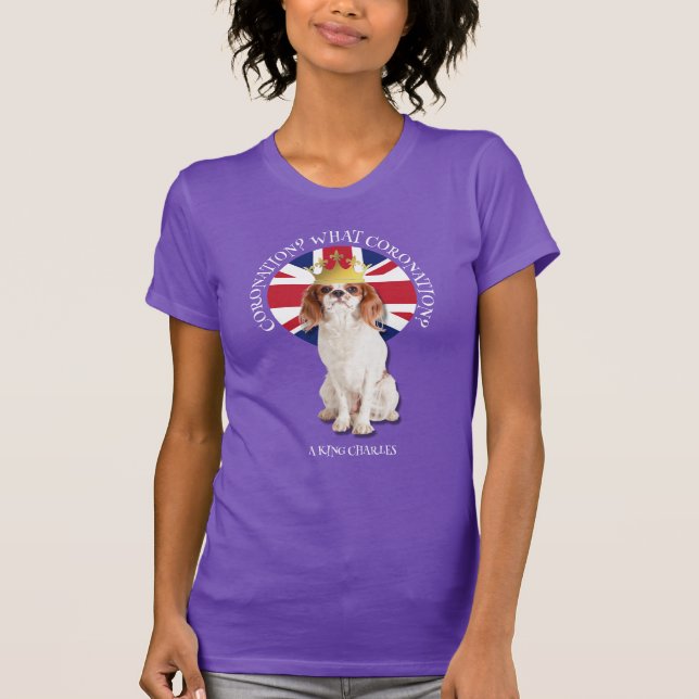 Spaß Was CORONATION König Charles Spaniel Unisex T-Shirt (Vorderseite)