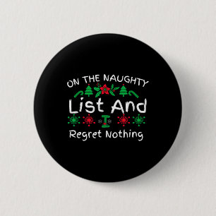 Spaß Weihnachten auf der scheußlichen Liste, und i Button