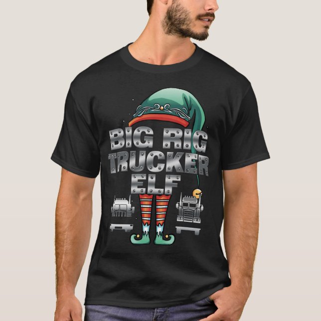 Spaß Weihnachten BIG RIG TRUCKER ELF Semi Truck Dr T-Shirt (Vorderseite)
