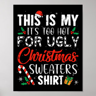 Spaß Weihnachten, das ist mein zu heißes Weihnacht Poster
