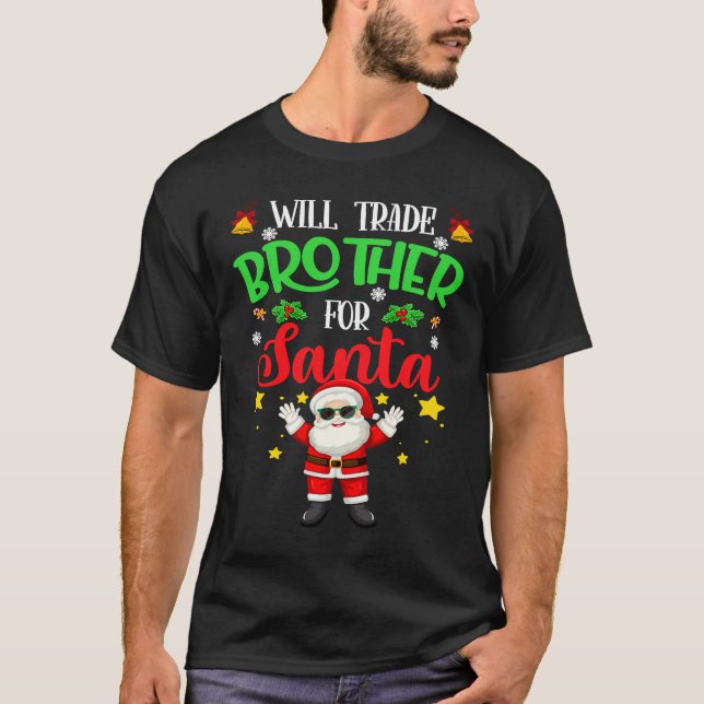 Spaß Weihnachten für Kinder wird Brother für Sant T-Shirt (Vorderseite)