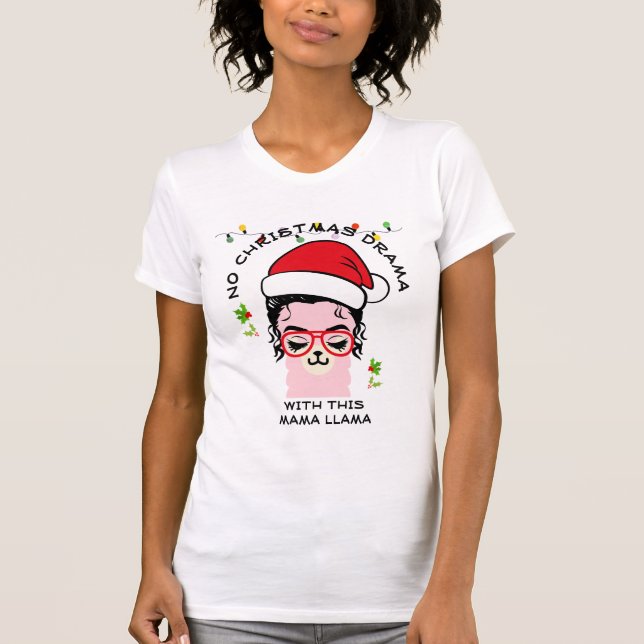 Spaß Weihnachten NO DRAMA MAMA LLAMA T-Shirt (Vorderseite)