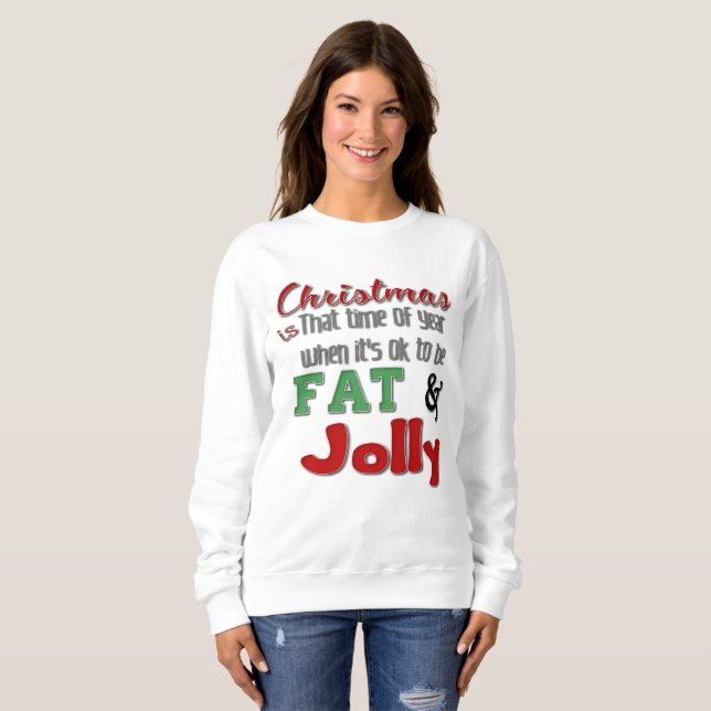 Spaß Weihnachten Sweatshirt (Vorne ganz)