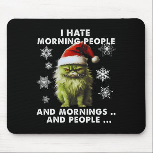 Spaß Weihnachtskostüm - Ich hasse Morgenmenschen - Mousepad