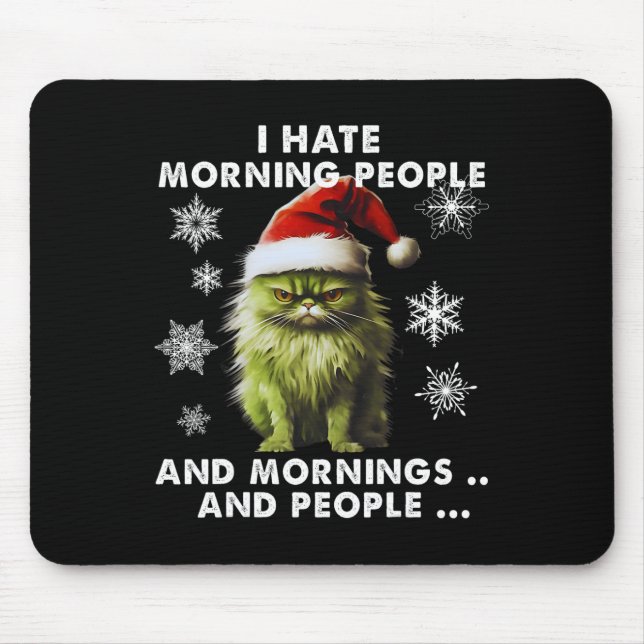 Spaß Weihnachtskostüm - Ich hasse Morgenmenschen - Mousepad (Vorne)