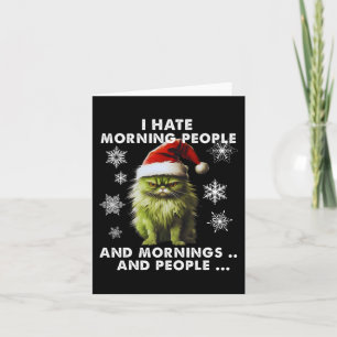 Spaß Weihnachtskostüm - Ich hasse Morning People - Karte