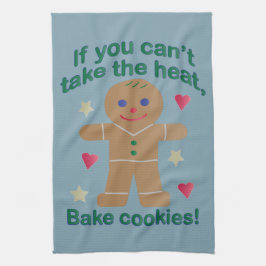 Spaß "Wenn du nicht die Hitze nehmen kannst" Lebku Geschirrtuch