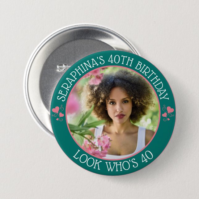 Spaßige individuelle Foto-Geschenke zum 40. Geburt Button (Vorne & Hinten)