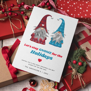 Spaßige 'Lasst uns Gnome für die Feiertage bleiben Feiertagskarte