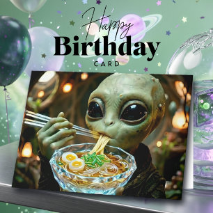 Spaßiger Alien- und Ramen-Geburtstag Karte