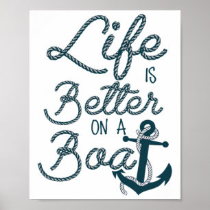Spaßiges Leben ist besser auf einem Boot für Kreuz Poster