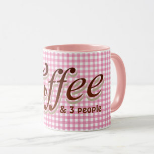 Spaßkaffee Zitat aus rosa Gingham Tasse