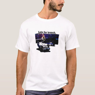 Spät für Brunch (helle Version) T-Shirt