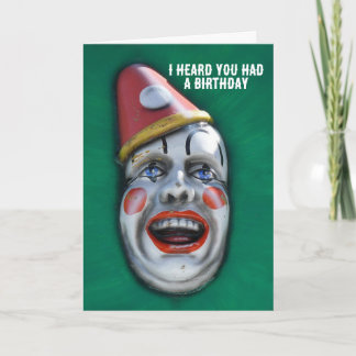 Späte Geburtstagskarte für einen schreienden Clown Karte