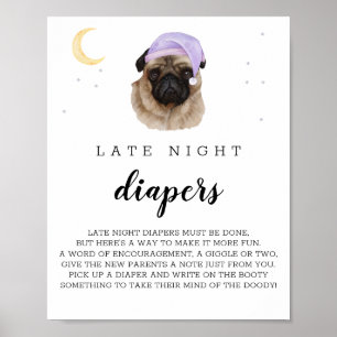 Späte Nachttaucher Mops Wasserfarbzeichen Poster