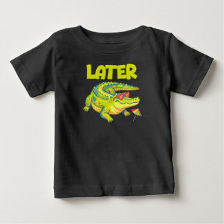 Später Alligator, Spaß im Sommer Baby T-shirt