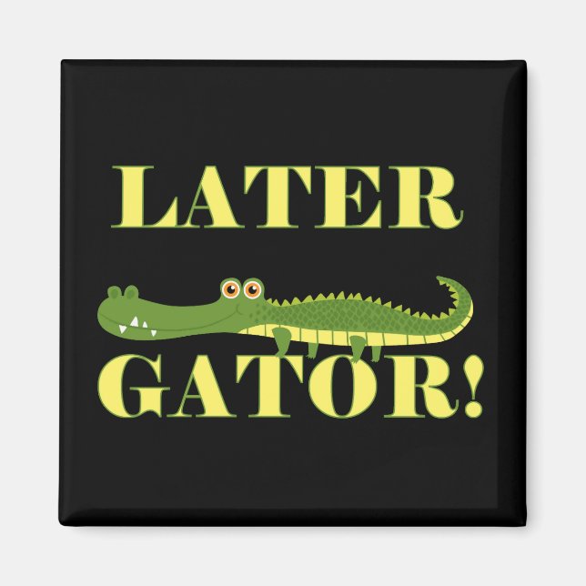 Spater Gator Magnet (Vorne)